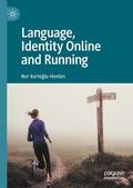 Kurtoglu-Hooton / Kurtoglu-Hooton |  Language, Identity Online and Running | eBook | Sack Fachmedien