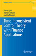 Björk / Khapko / Murgoci |  Time-Inconsistent Control Theory with Finance Applications | eBook | Sack Fachmedien