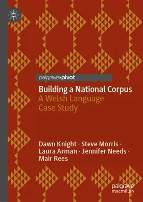 Knight / Morris / Rees |  Building a National Corpus | Buch |  Sack Fachmedien