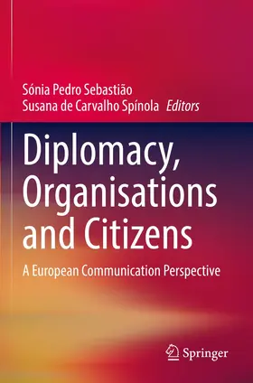 Spínola / Sebastião |  Diplomacy, Organisations and Citizens | Buch |  Sack Fachmedien