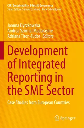 Dyczkowska / Tiron-Tudor / Szirmai Madarasine |  Development of Integrated Reporting in the SME Sector | Buch |  Sack Fachmedien