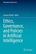 Floridi |  Ethics, Governance, and Policies in Artificial Intelligence | Buch |  Sack Fachmedien