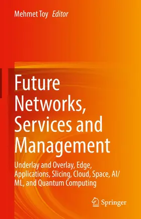 Toy |  Future Networks, Services and Management | Buch |  Sack Fachmedien