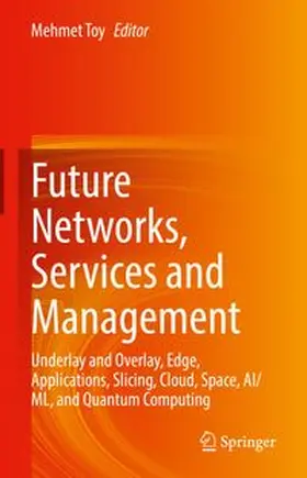 Toy |  Future Networks, Services and Management | eBook | Sack Fachmedien