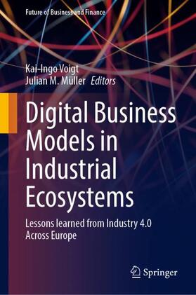 M. Müller / Voigt | Digital Business Models in Industrial Ecosystems | Buch | 978-3-030-82002-2 | sack.de