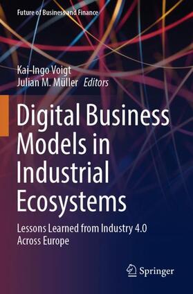 M. Müller / Voigt | Digital Business Models in Industrial Ecosystems | Buch | 978-3-030-82005-3 | sack.de