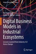 M. Müller / Voigt |  Digital Business Models in Industrial Ecosystems | Buch |  Sack Fachmedien