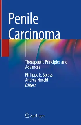 Spiess / Necchi |  Penile Carcinoma | Buch |  Sack Fachmedien