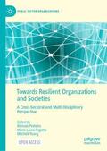 Pinheiro / Young / Frigotto |  Towards Resilient Organizations and Societies | Buch |  Sack Fachmedien