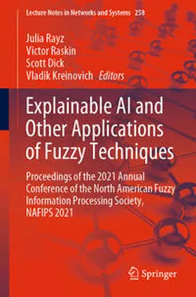 Rayz / Raskin / Dick | Explainable AI and Other Applications of Fuzzy Techniques | E-Book | sack.de