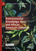 Klestil |  Environmental Knowledge, Race, and African American Literature | Buch |  Sack Fachmedien