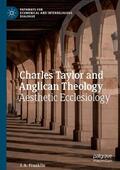 Franklin |  Charles Taylor and Anglican Theology | Buch |  Sack Fachmedien