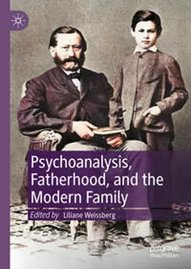 Weissberg | Psychoanalysis, Fatherhood, and the Modern Family | E-Book | sack.de