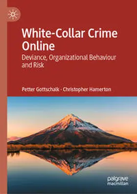 Gottschalk / Hamerton | White-Collar Crime Online | E-Book | sack.de