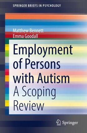 Goodall / Bennett | Employment of Persons with Autism | Buch | 978-3-030-82173-9 | sack.de