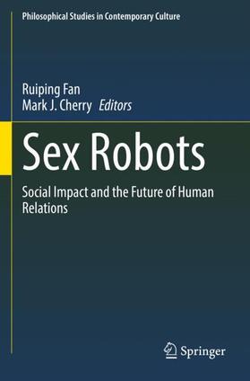 Cherry / Fan | Sex Robots | Buch | 978-3-030-82282-8 | sack.de