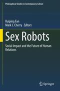 Cherry / Fan |  Sex Robots | Buch |  Sack Fachmedien