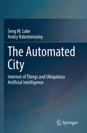 Rakotonirainy / Loke |  The Automated City | Buch |  Sack Fachmedien