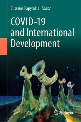 Papyrakis |  COVID-19 and International Development | Buch |  Sack Fachmedien