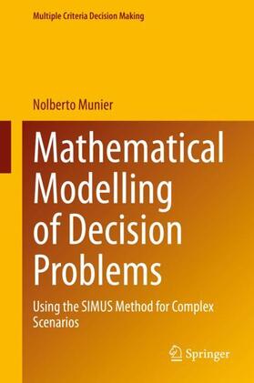 Munier | Mathematical Modelling of Decision Problems | Buch | 978-3-030-82346-7 | sack.de