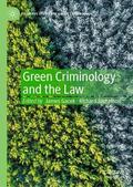 Jochelson / Gacek |  Green Criminology and the Law | Buch |  Sack Fachmedien