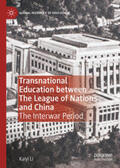 Li |  Transnational Education between The League of Nations and China | eBook | Sack Fachmedien