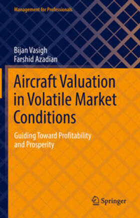 Vasigh / Azadian | Aircraft Valuation in Volatile Market Conditions | E-Book | sack.de