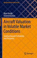 Vasigh / Azadian |  Aircraft Valuation in Volatile Market Conditions | eBook | Sack Fachmedien
