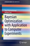 K. H. Lee / Pourmohamad |  Bayesian Optimization with Application to Computer Experiments | Buch |  Sack Fachmedien