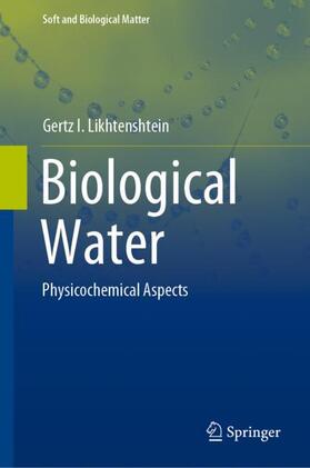 Likhtenshtein |  Biological Water | Buch |  Sack Fachmedien