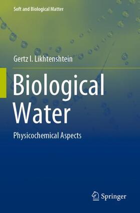 Likhtenshtein |  Biological Water | Buch |  Sack Fachmedien