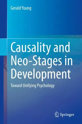 Young |  Causality and Neo-Stages in Development | Buch |  Sack Fachmedien