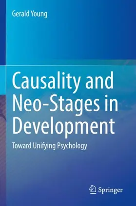 Young |  Causality and Neo-Stages in Development | Buch |  Sack Fachmedien