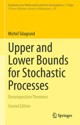 Talagrand | Upper and Lower Bounds for Stochastic Processes | E-Book | www.sack.de