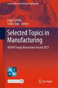 Tolio / Carrino |  Selected Topics in Manufacturing | Buch |  Sack Fachmedien