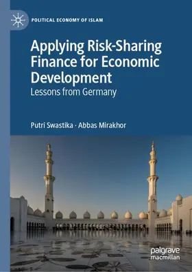 Mirakhor / Swastika |  Applying Risk-Sharing Finance for Economic Development | Buch |  Sack Fachmedien