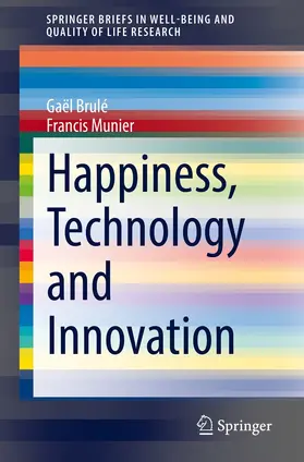 Brulé / Munier | Happiness, Technology and Innovation | E-Book | sack.de