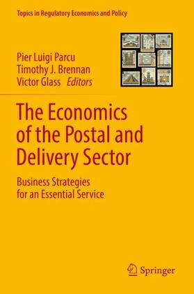 Parcu / Glass / Brennan | The Economics of the Postal and Delivery Sector | Buch | 978-3-030-82694-9 | sack.de