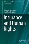Kuschke / Lima Rego |  Insurance and Human Rights | Buch |  Sack Fachmedien