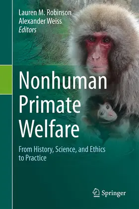 Weiss / Robinson |  Nonhuman Primate Welfare | Buch |  Sack Fachmedien