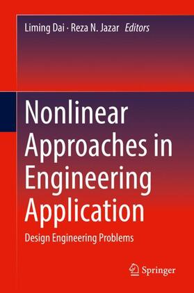 Jazar / Dai | Nonlinear Approaches in Engineering Application | Buch | 978-3-030-82718-2 | sack.de