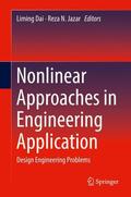 Jazar / Dai |  Nonlinear Approaches in Engineering Application | Buch |  Sack Fachmedien