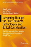 Fotea / Vaduva / Vaduva |  Navigating Through the Crisis: Business, Technological and Ethical Considerations | Buch |  Sack Fachmedien