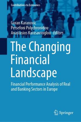 Karanovic / Karasavvoglou / Polychronidou |  The Changing Financial Landscape | Buch |  Sack Fachmedien