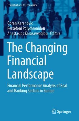 Karanovic / Karasavvoglou / Polychronidou | The Changing Financial Landscape | Buch | 978-3-030-82780-9 | sack.de