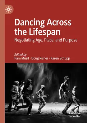 Musil / Schupp / Risner |  Dancing Across the Lifespan | Buch |  Sack Fachmedien