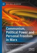 del Aguila Marchena |  Communism, Political Power and Personal Freedom in Marx | Buch |  Sack Fachmedien