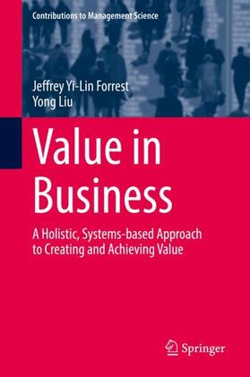 Liu / Forrest | Value in Business | Buch | 978-3-030-82897-4 | sack.de