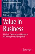 Liu / Forrest |  Value in Business | Buch |  Sack Fachmedien