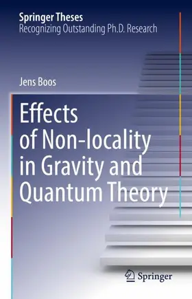 Boos |  Effects of Non-locality in Gravity and Quantum Theory | Buch |  Sack Fachmedien